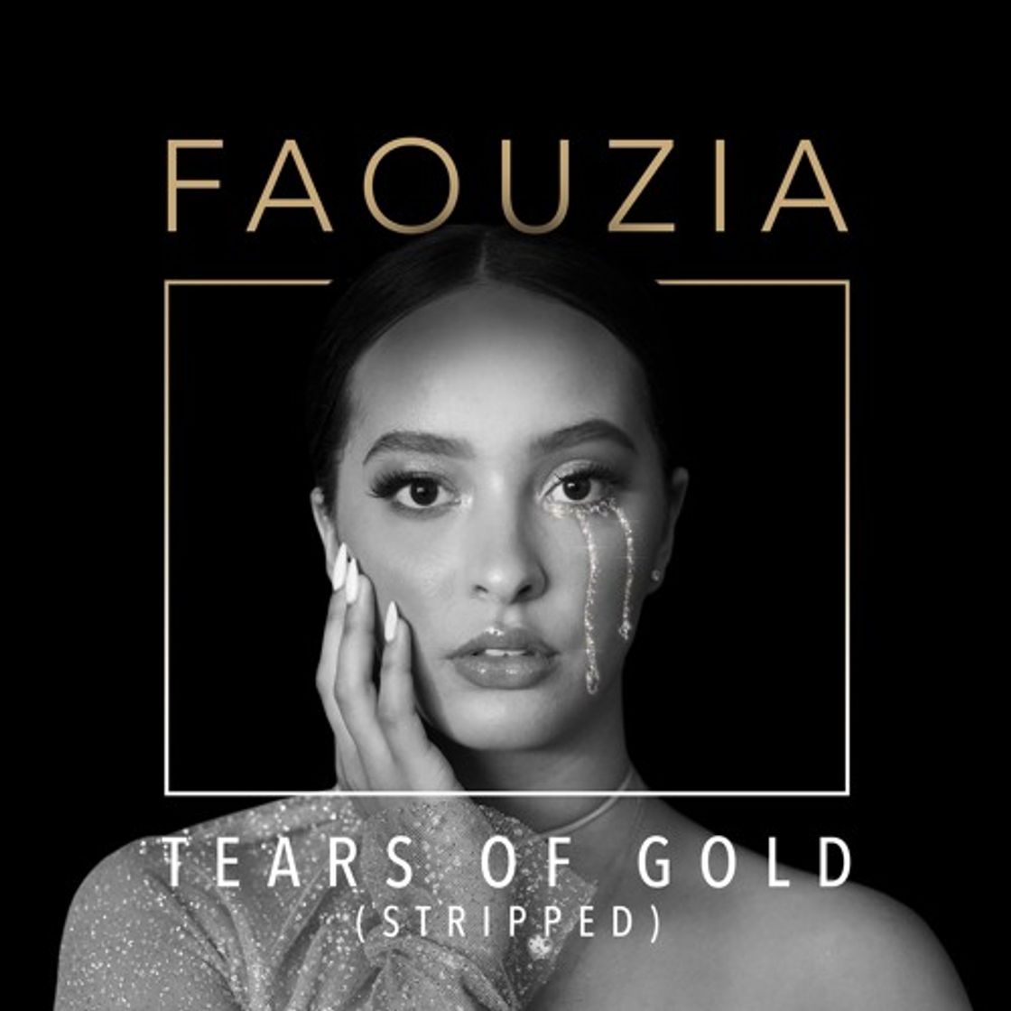 Canciones Faouzia - Tears of Gold (Stripped) 