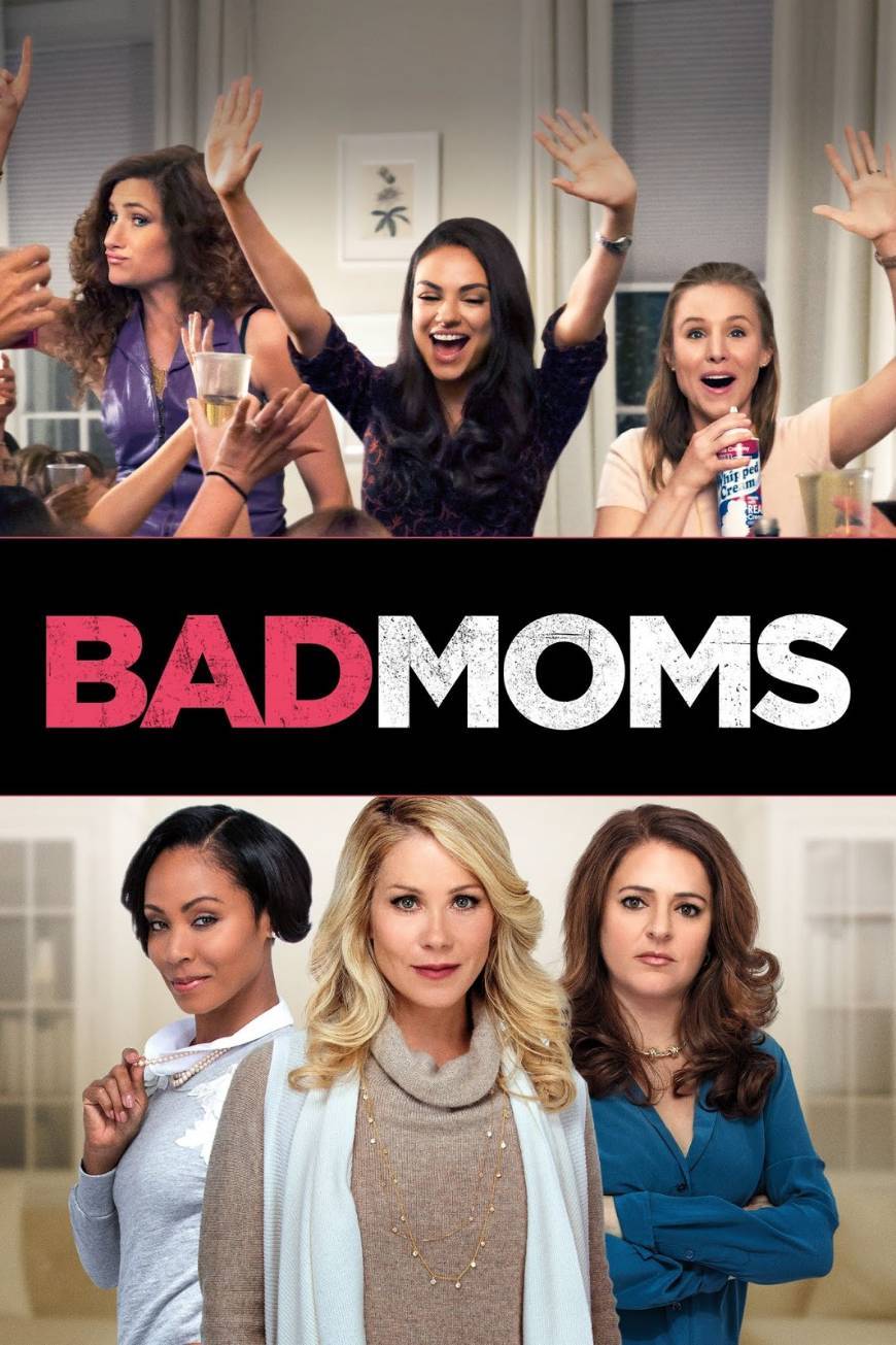 Movie Bad Moms 👅🙅