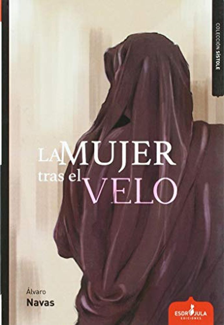 Libro LA MUJER TRAS EL VELO