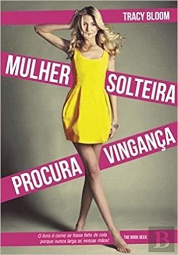 Book Mulher Solteira Procura Vingança