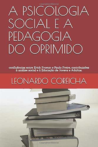 Book A PSICOLOGIA SOCIAL E A PEDAGOGIA DO OPRIMIDO