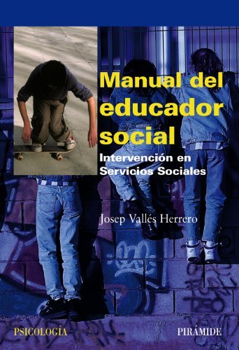 Libro Manual del educador social: Intervención en los Servicios Sociales