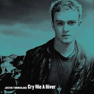 Canción Justin Timberlake - Cry Me A River