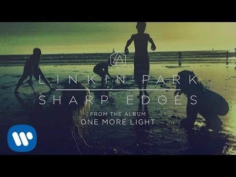 Linkin Park - Sharp Edges