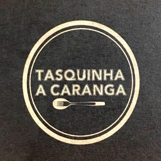 Tasquinha Caranga