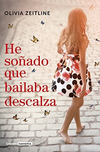 Libro He soñado que bailaba descalza