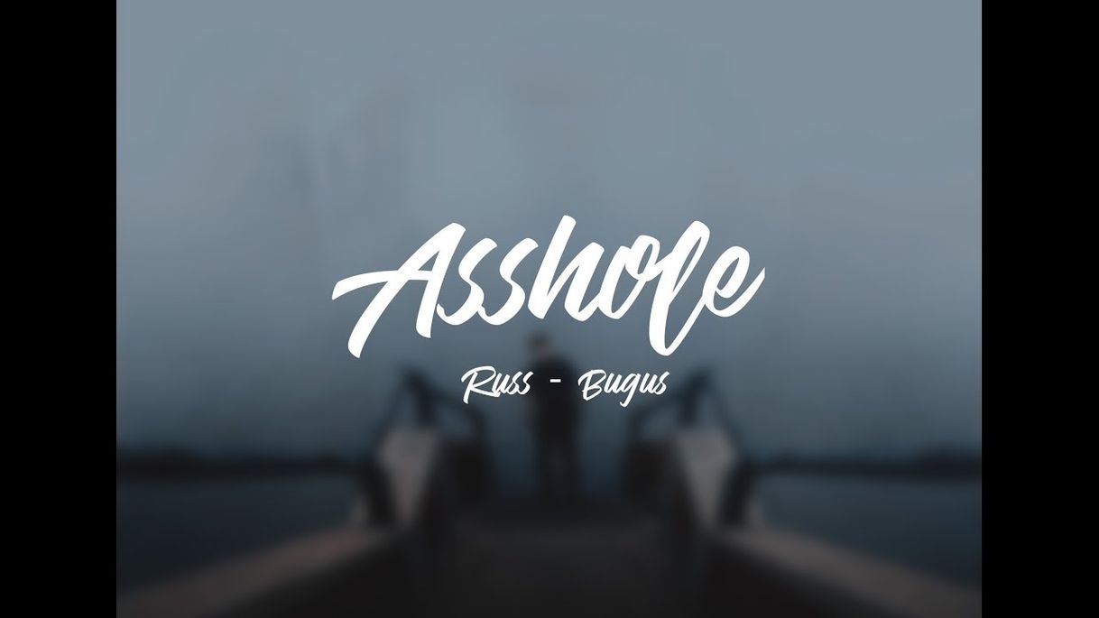 Canción ASSHOLE (feat. Bugus)