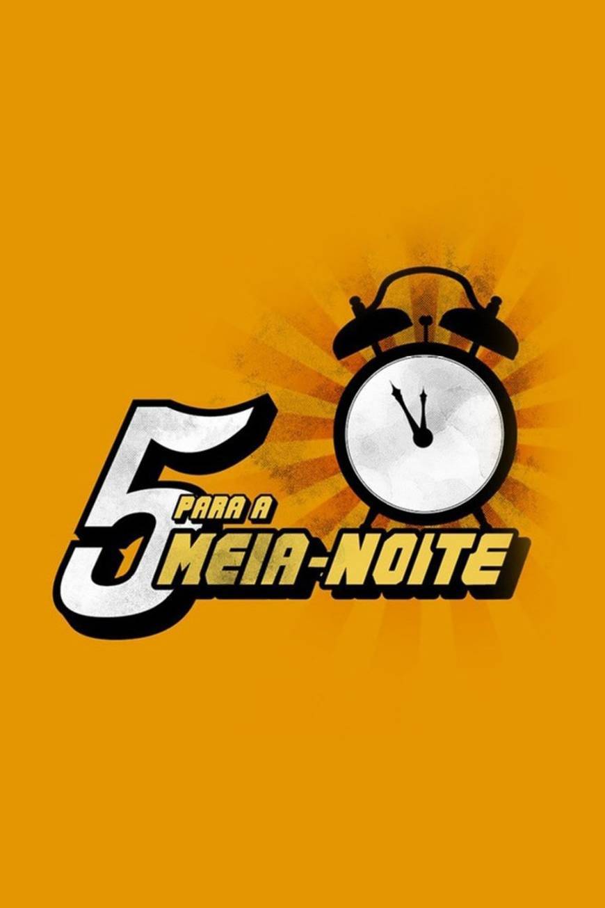 Serie 5 Para a Meia Noite 