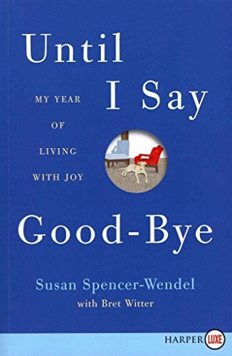 Book [Until I Say Good-Bye: My Year of Living with Joy]