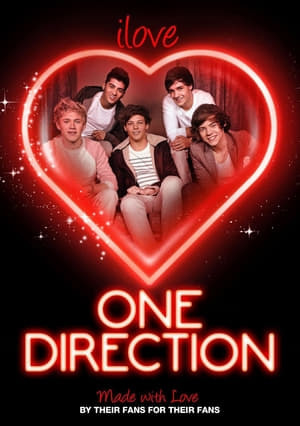 Movie One Direction: I Love One Direction