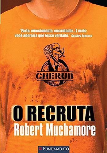 Cherub. O Recruta - Volume 1