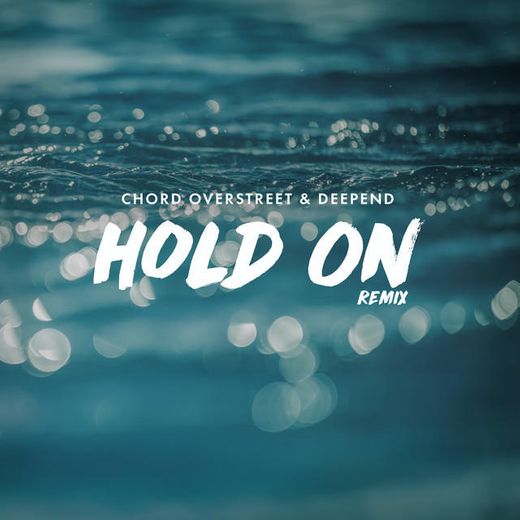 Hold On - Remix