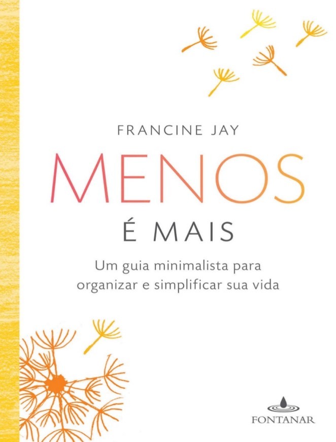 Movie Menos é Mais - Francine Jay