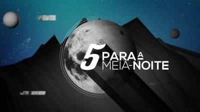 5 Para a Meia Noite - RTP