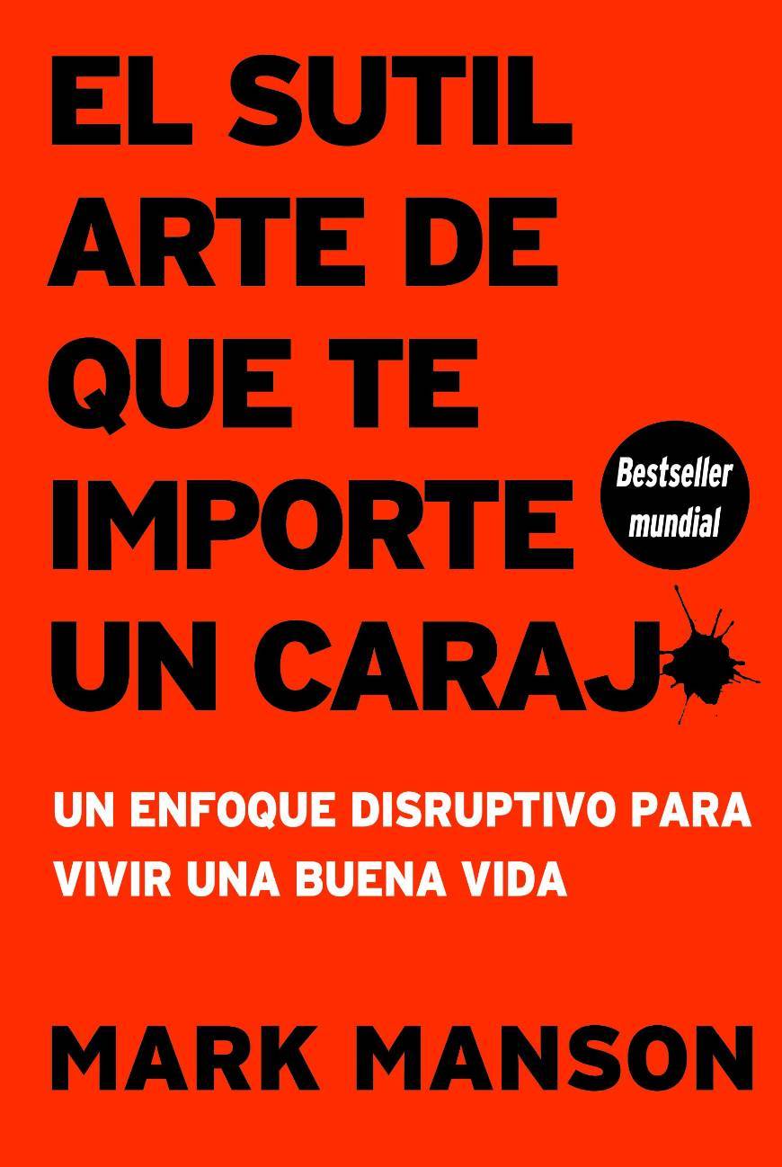 Book El sutil arte de que casi todo te importe una mierda 🤺