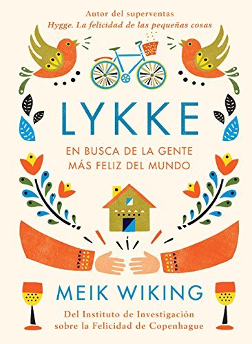 Book Lykke: En busca de la gente más feliz del mundo