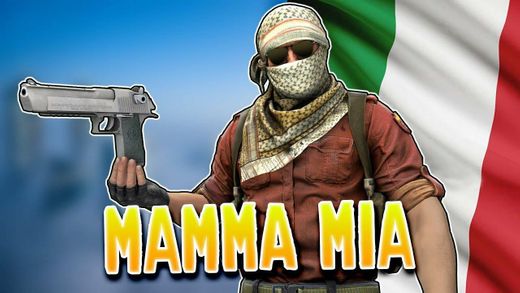 Best parody of the csgo.   MAMA MIA MARCELO