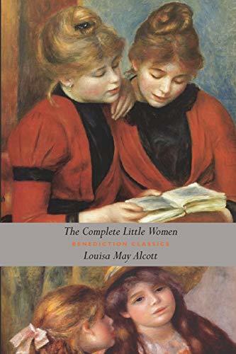 Libro The Complete Little Women: Little Women, Good Wives, Little Men, Jo's Boys