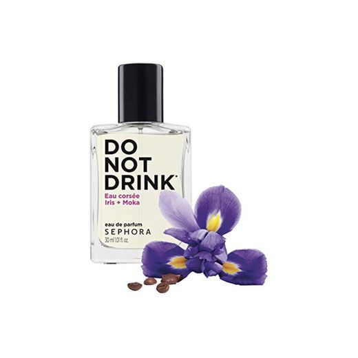 Sephora Do Not Drink Perfume IRIS