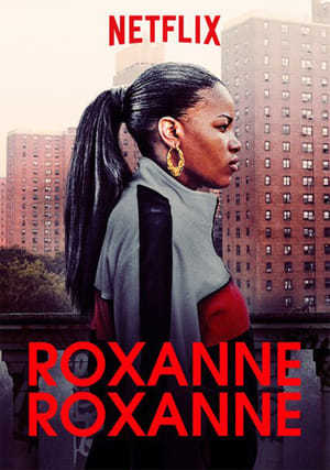 Película Roxanne Roxanne