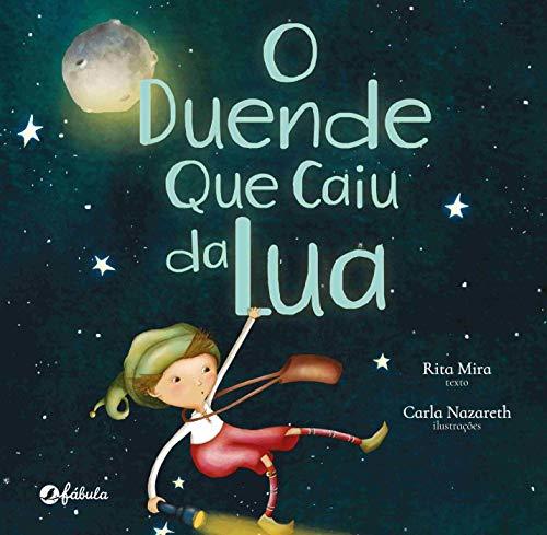 O Duende que Caiu da Lua