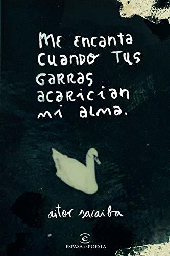 Libro Me encanta cuando tus garras acarician mi alma