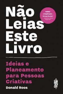 Book Não Leias Este Livro Ideias e planeamento para Pessoas Criativas