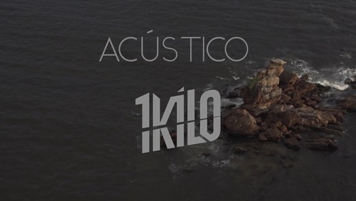 Acústico 1kilo - Deixe-me ir