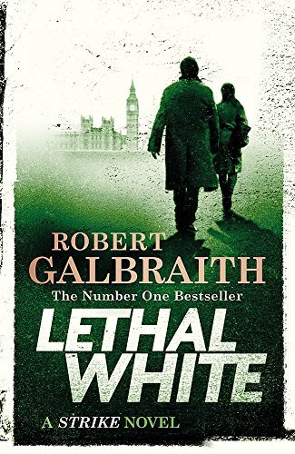 Book Lethal White: Cormoran Strike Book 4