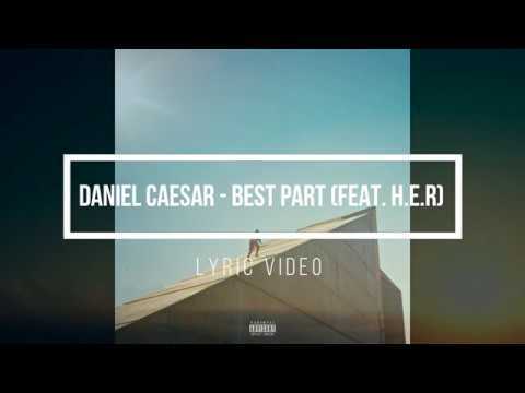 Canción Best Part (feat. H.E.R.)