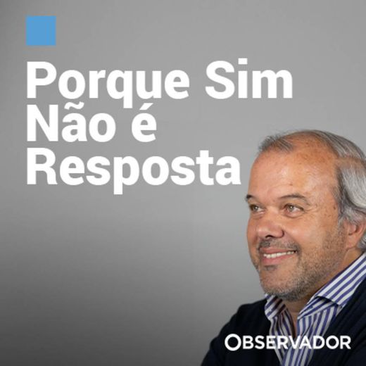 Porque Sim Não É Resposta