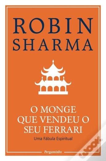Robin sharma- O monge que vendeu o seu Ferrari 
