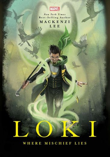 Loki by Mackenzi Lee