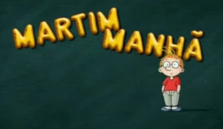 Serie Martim Manhã 