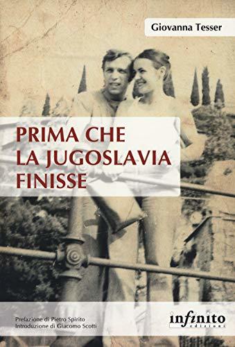 Libro Prima che la Jugoslavia finisse