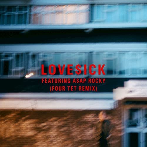 Canción Love$ick (feat. A$AP Rocky)