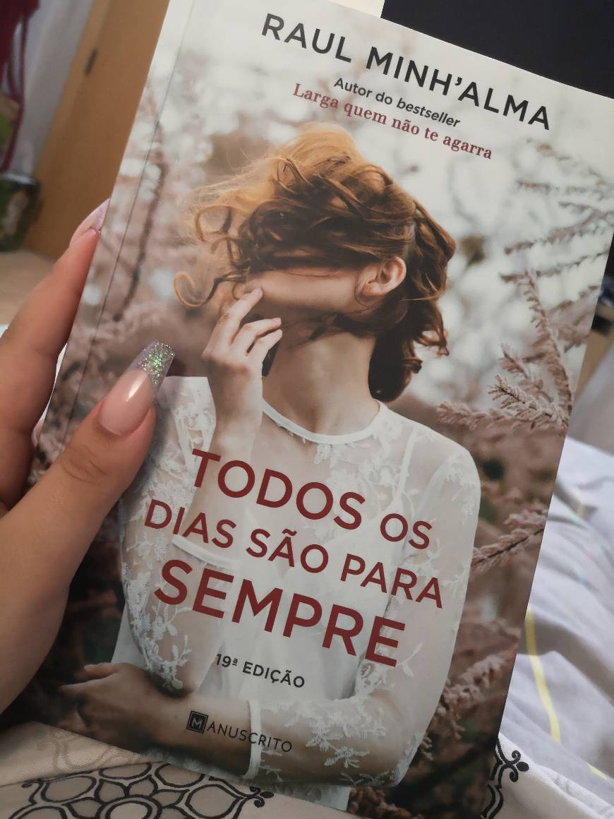 Libro Todos os Dias São Para Sempre