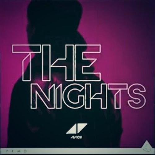 Canción The Nights