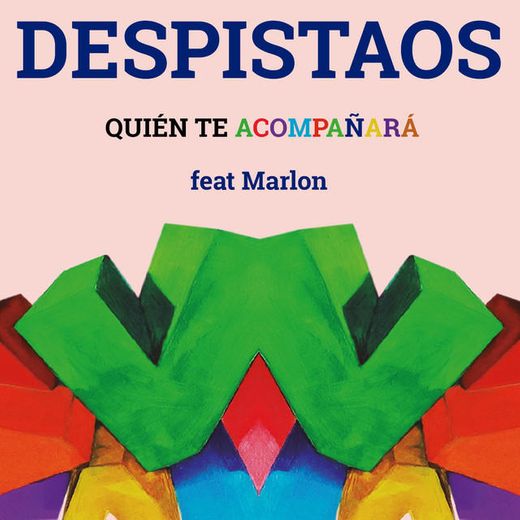 Quién te acompañará (feat. Marlon)