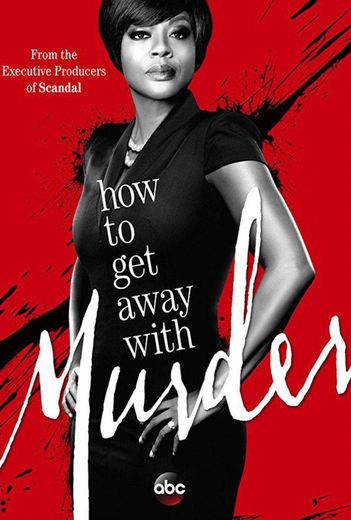 How to Get Away with Murder