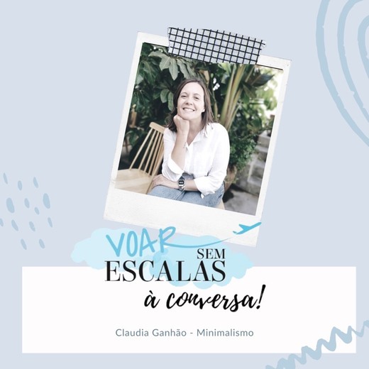 À Conversa - Claudia Ganhão  Minimalismo 