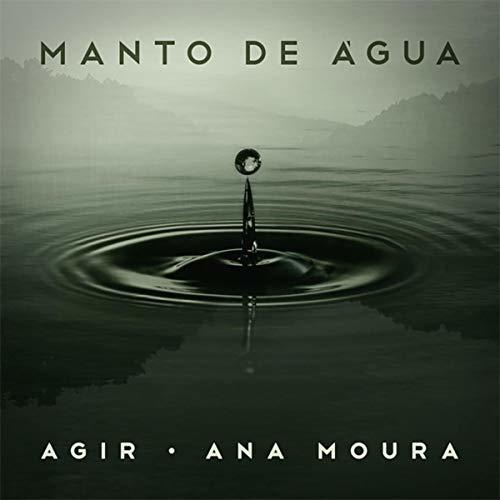 Canción AGIR - Manto de água 