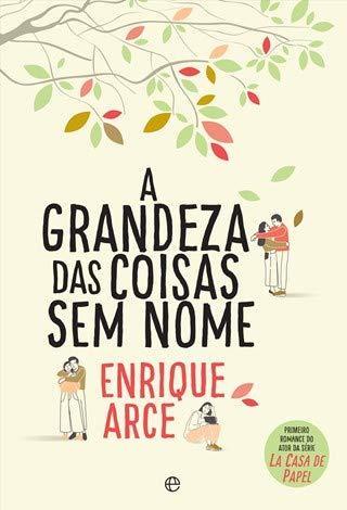 Libros A Grandeza das Coisas Sem Nome