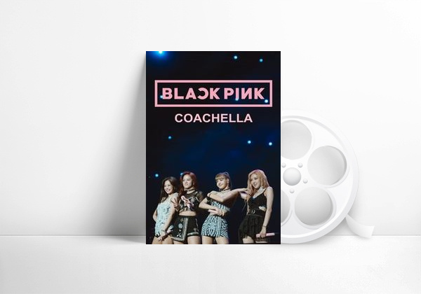 Movie BLACKPINK: Coachella