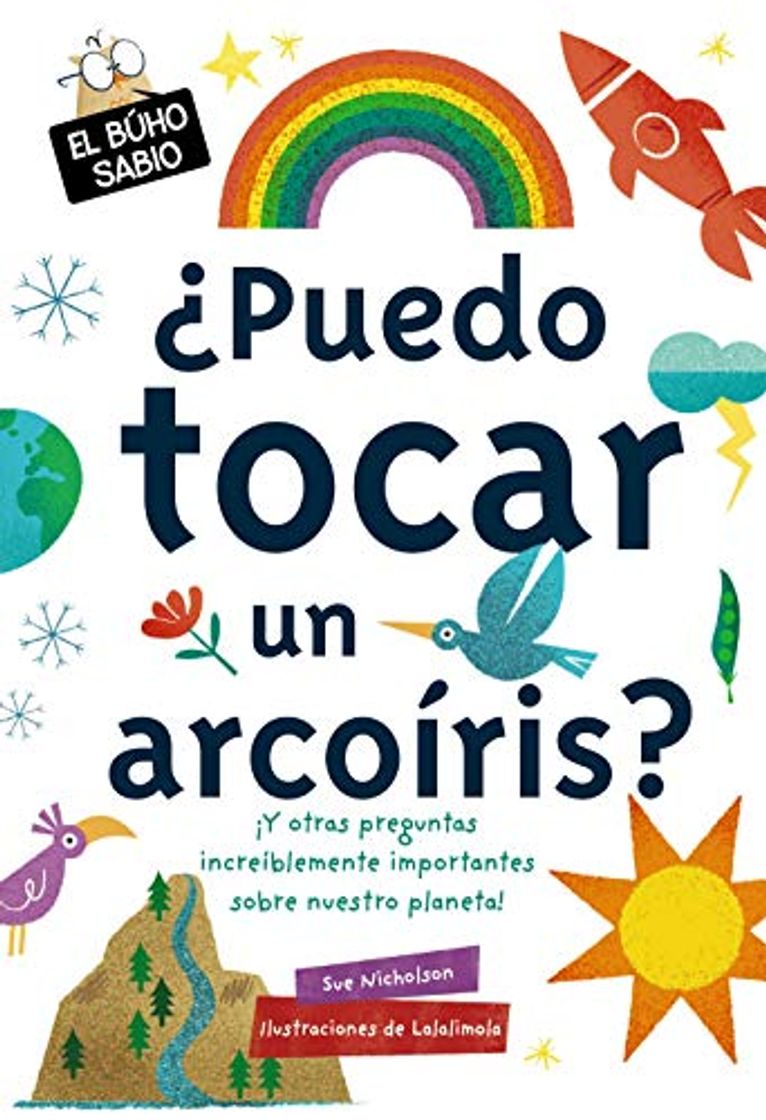 Book ¿Puedo tocar un arcoíris?