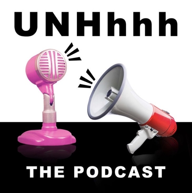 UNHhhh The Podcast