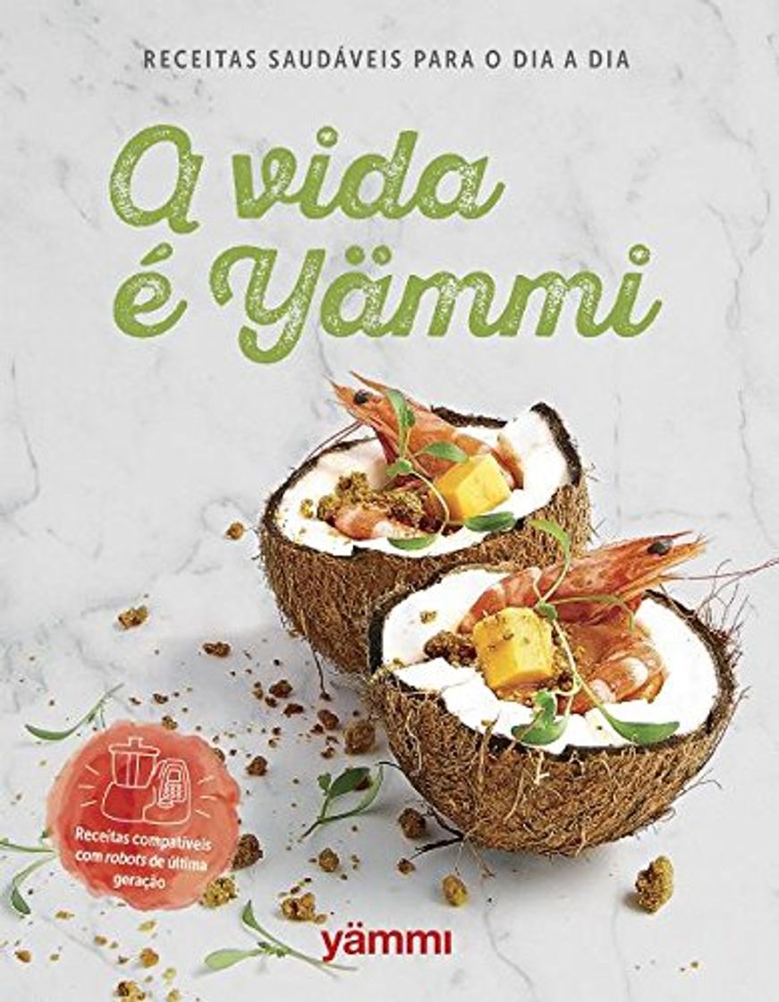 Libro A vida é Yämmi