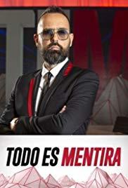 Serie Todo es Mentira