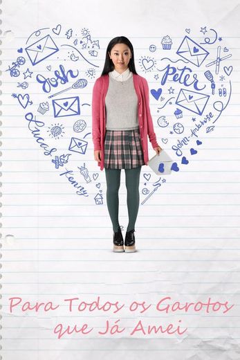 To All the Boys I've Loved Before