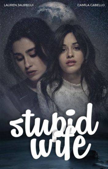 Libros Fanfic Stupid Wife